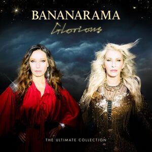 Bananarama - Glorious - The Ultimate Collection  CD